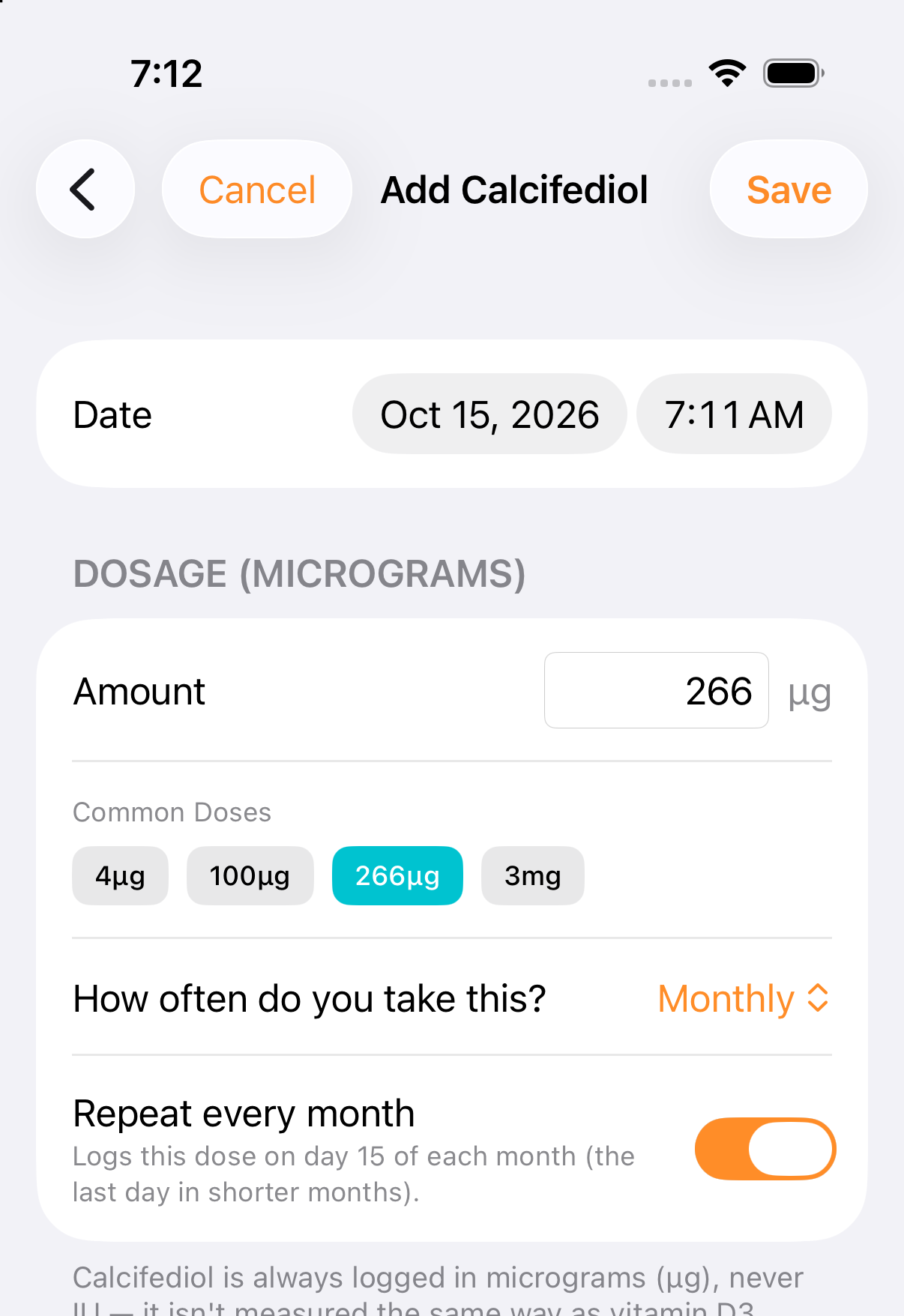 iPhone calcifediol form with 266 micrograms and Repeat every month turned on