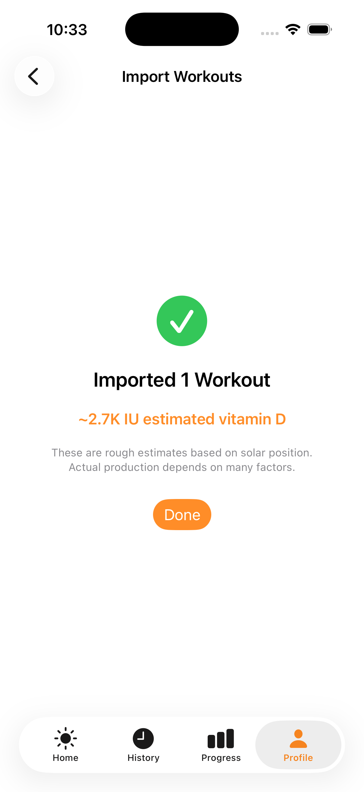 Import Workouts done screen showing Imported 1 Workout and about 2.7K IU estimated vitamin D